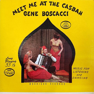 GeneBoscacciMeetMeAtTheCasbah