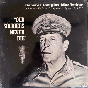 GeneralDouglasMacArthurOldSoldiers