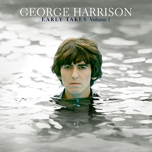 GeorgeHarrisonEarlyTakes1