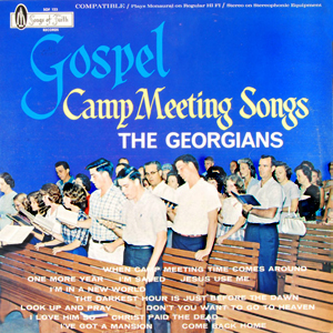 GeorgiansGospelCampMeetingSongs