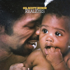 GilScottHeronRealEyes