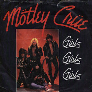 Girls Girls Girls Motley Crue