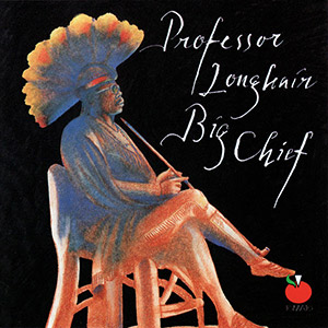 Glaser Professor Longhair Big Chief