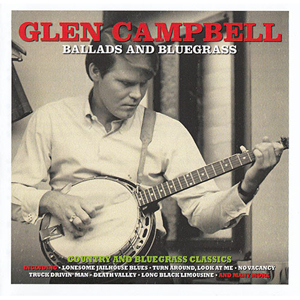 GlenCampbellBalladsAndBluegrass