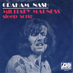 GrahamNashMilitaryMadness