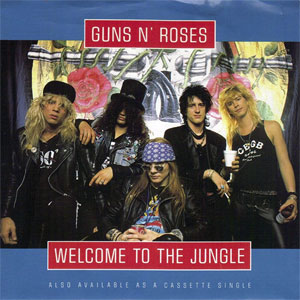 GunsNRosesWelcomeToTheJungle