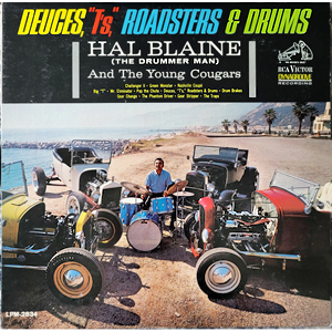 HalBlaineDeucesTsRoadstersDrums