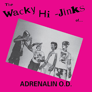 Hijinks Wacky Adrenalin