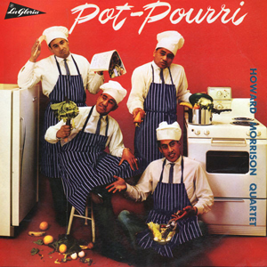 HowardMorrisonQuartetPotPourri