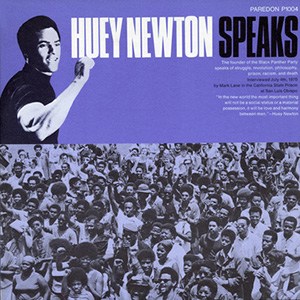 Huey Newton Speaks