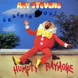 Humpty Raymone Crackin Ray Stevens