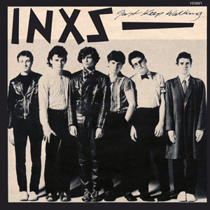 INXSJustKeepWalking