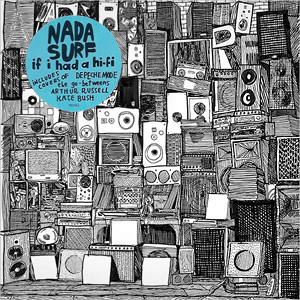 IfIHadAHiFi_NadaSurf