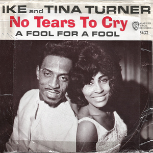 IkeAndTinaTurnerNoTearsToCry