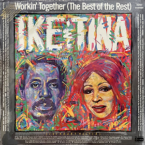IkeAndTina_WorkinTogetherFront