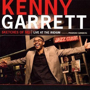 Iridium Kenny Garrett