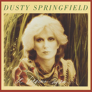 It Begins Again Dusty Springfield