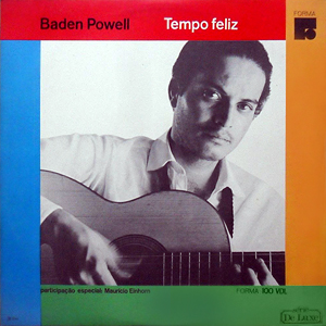 Jazz Tempo Feliz Baden Powell