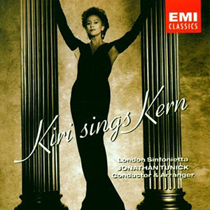 Jerome Kern Kiri Te Kanawa