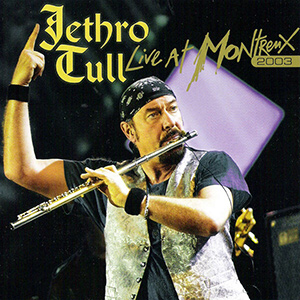 JethroTullLiveAtMontreux