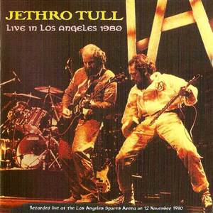 JethroTullLiveInLosAngeles1980
