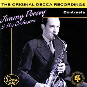 Jimmy Dorsey Contrasts