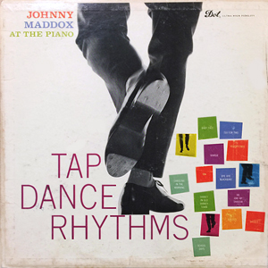 JohnnyMaddoxTapDanceRhythms