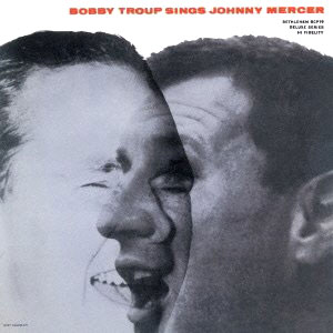 Johnny Mercer Bobby Troup 2