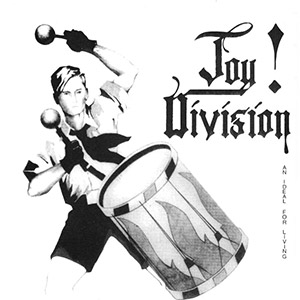 JoyDivisionAnIdealForLiving