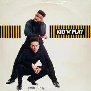 Kid N Play Gittin Funky