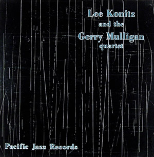 Konitz Mulligan Pacific