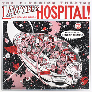 Lawyers Hospital Firesign Theatre