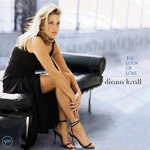 Look Of Love Diana Krall