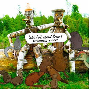 Lumberjacks Lament
