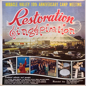 MIracleValleyRestorationSingspiration