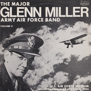 MajorGlennMillerArmyAirForceBand