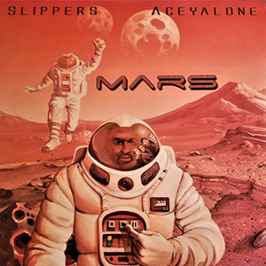 Mars_Slippers_Aceyalone