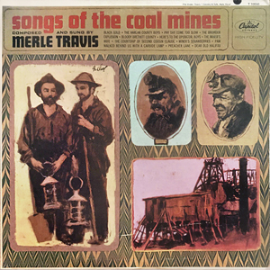 MerleTravisSongsOfTheCoalMiners