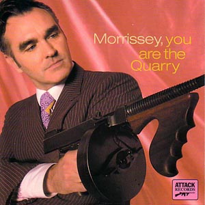 Morrissey You Are The Quarry