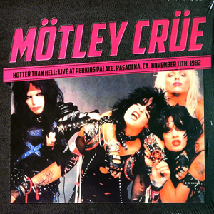 MotleyCrueHotterThanHell11Nov1982