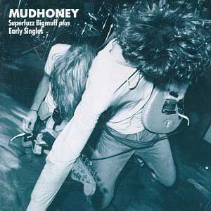 Mudhoney Superfuzz