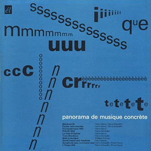 Musique Concrete Panorama