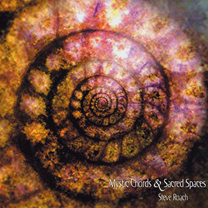 Mystic Chords Steve Roach