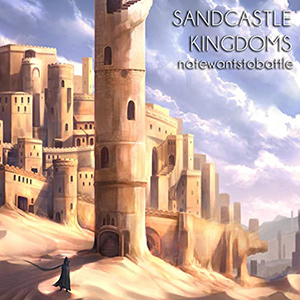 NateWantsToBattleSandcastle