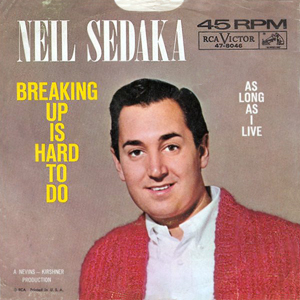 Neil Sedaka Breaking Up