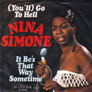 NinaSimoneYoullGoToHell