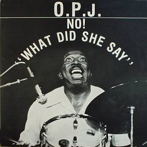 OdiePayneJrNoWhatDidSheSay