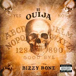 OuijaBoardBizzyBone