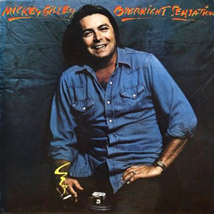 Overnight Sensation Mickey Gilley