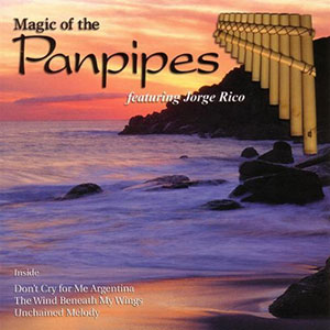 Pan Pipes Magic Jorge Rico